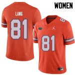 Women's Florida Gators #81 Dante Lang NCAA Jordan Brand Orange Authentic Stitched College Football Jersey SFO1062YQ